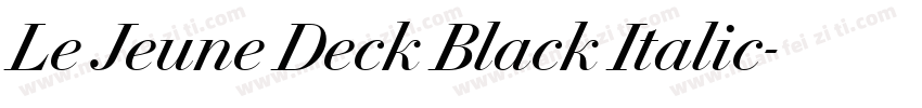 Le Jeune Deck Black Italic字体转换